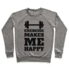 Sweatshirt - Exercise Makes Me Happy - Image 2